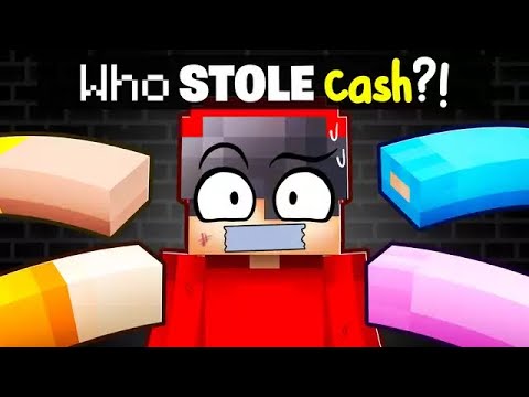 Who Stole CASH in Minecraft!