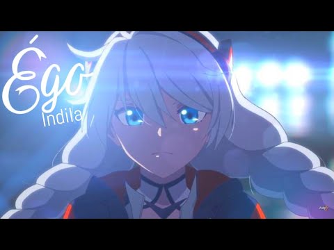 AMV - Égo by indila (Lyric)