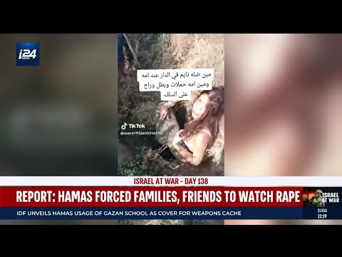 Hamas reportedly forced families to witness rapes of October 7 victims