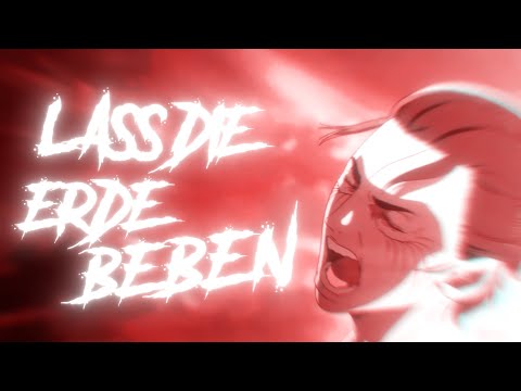crumbL x yokay - &quot;Lass die Erde beben&quot; ⌊AMV⌉ // Attack on Titan