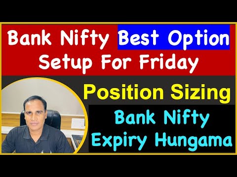 Bank Nifty Best Option Setup For Friday !! Bank Nifty Expiry Hungama