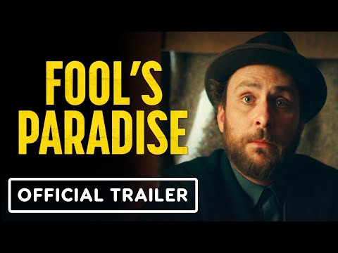 Fool&#039;s Paradise - Official Trailer (2023) Charlie Day, Ken Jeong, Jason Sudeikis
