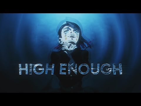 High Enough