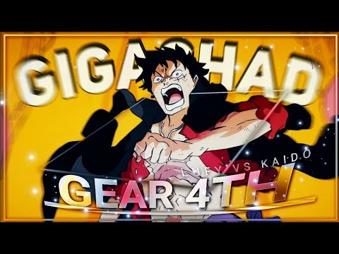 One piece [Amv/edit] GIGACHAD thame alight motion preset (Luffy vs kaido battel is start)