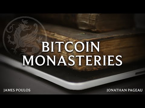 Bitcoin Monasteries: Putting Technology to Good Use - with James Poulos
