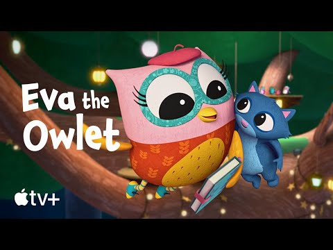 Eva the Owlet — Official Trailer | Apple TV+