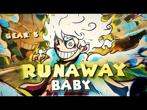 The &quot;Funny&quot; Gear 5 - Runaway Baby [Edit/AMV] 4K!