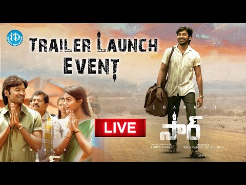 Sir Movie Trailer Launch Event LIVE | Dhanush, Samyuktha | GV Prakash Kumar | Venky Atluri