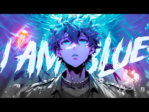 Blue -「AMV」- Anime MV