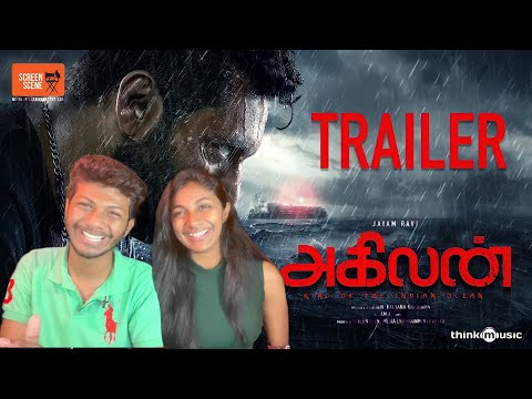 Agilan Official Trailer - Reaction | Jayam Ravi | Priya | Tanya | N Kalyana Krishnan | Sam CS | ODY