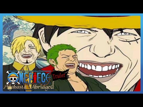 One Piece Alabasta Abridged Movie Trailer