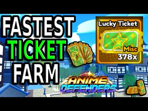 Fastest Way To Get Lucky Tickets | Anime Defenders