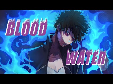 Blood // Water - Dabi「AMV」