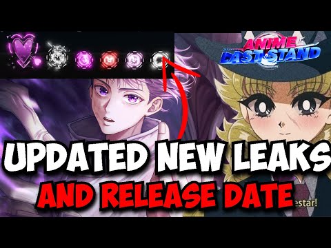 We Got More Leaks And News For Update 2| Anime Last Stand