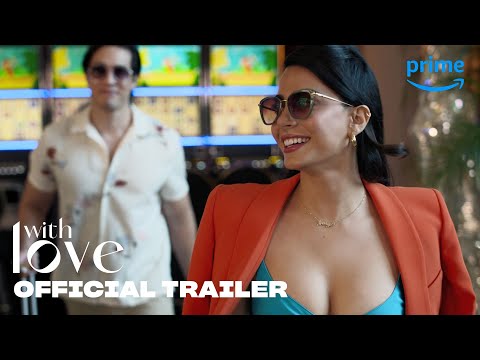 With Love Season 2 - Official Trailer | Prime Video