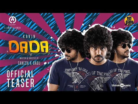 Dada - Official Teaser | Kavin | Aparna Das | Ganesh K Babu | S. Ambeth Kumar | Olympia Movies