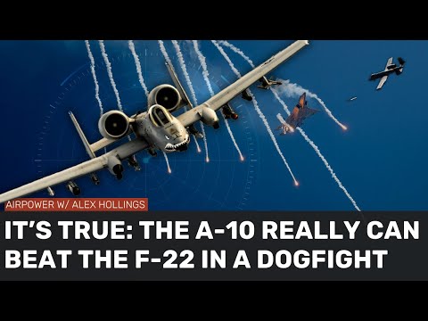 It&#039;s TRUE: A-10s CAN BEAT F-22&#039;s in air combat. Here&#039;s why.