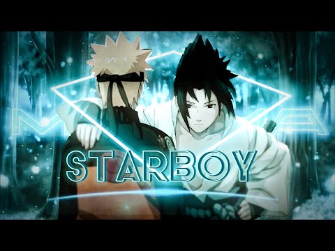 「Starboy」|| Naruto Shippuden [AMV]