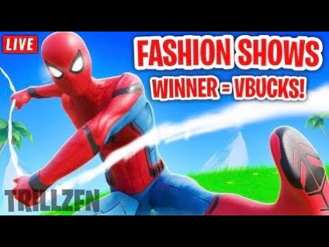 REAL FORTNITE FASHION SHOW &amp; HIDE &amp; SEEK LIVE! 1 WIN = 2500 VBUCKS CUSTOM MATCHMAKING! #fashionshow