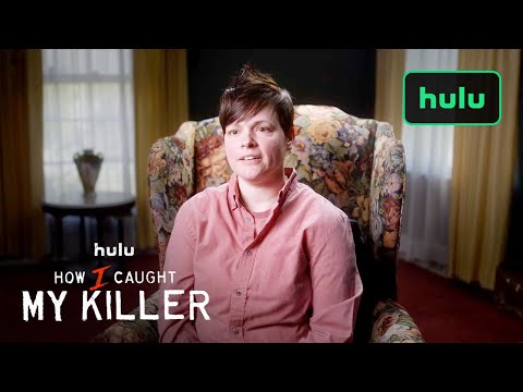 How I Caught My Killer | Official Trailer | Hulu