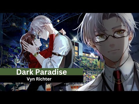 Tears of Themis AMV/GMV ♪ Dark Paradise ♪ (Vyn Richter)