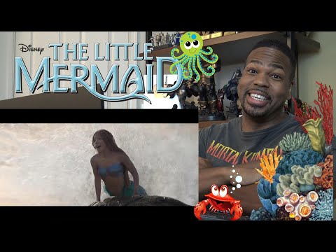 The Little Mermaid - Official Trailer - Reaction!