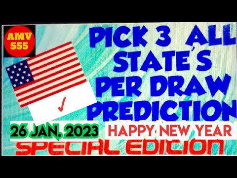 PICK 3 ALL STATES SPECIAL PREDICTION for 26 Jan. 2023 | AMV 555