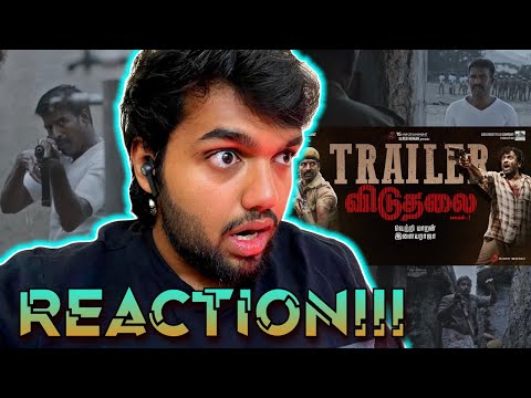Viduthalai Part 1 Official Trailer | REACTION |Vetri Maaran | Ilaiyaraaja | Soori | Vijay Sethupathi