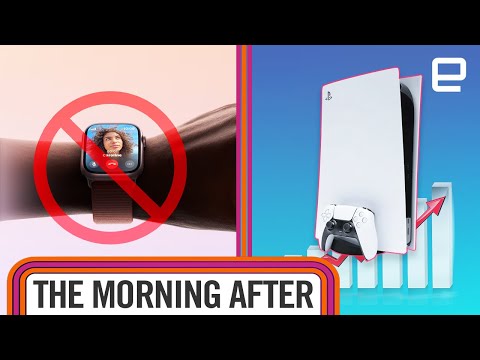Apple halts Watch sales, PS5 is winning the console war and more | The Morning After