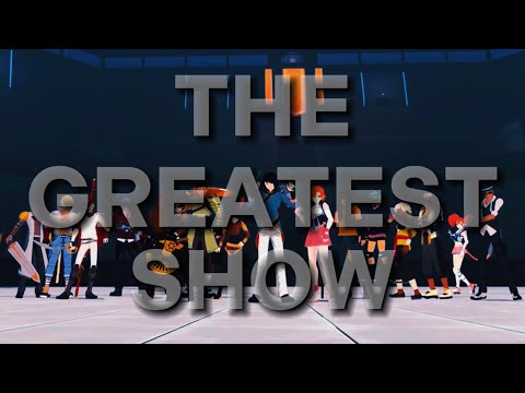 RWBY AMV - “The Greatest Show”