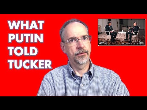 Here&#039;s What Putin Said in the Tucker Carlson Interview