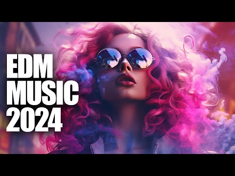 EDM Music Mix 2024🎧Mashups &amp; Remixes Of Popular Songs🎧Bass Boosted 2024