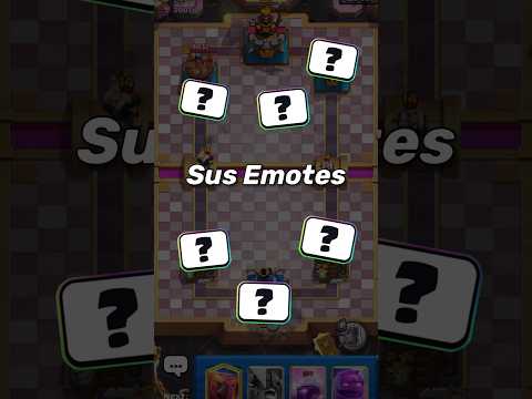 6 sus emotes in clash royale