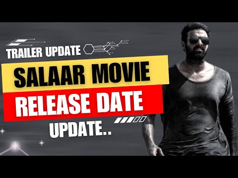 Salaar Movie Trailer Release Date | Salaar Movie Songs Update | Salaar Movie Release Date Confirmed