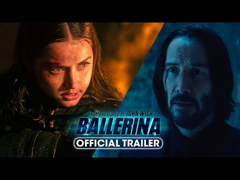 From the World of John Wick: Ballerina (2025) New Trailer - Ana de Armas, Keanu Reeves