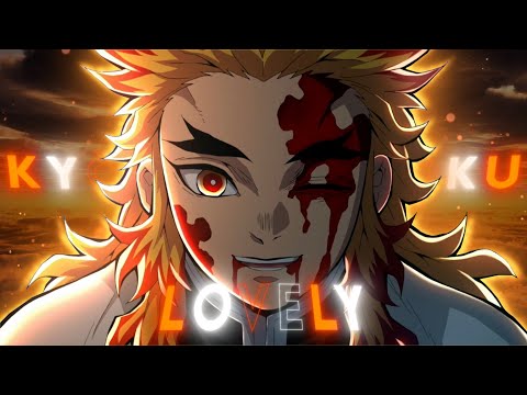 Kyojuro Rengoku「AMV/EDIT」Lovely - Billie Eilish &amp; Khalid | The Hunter