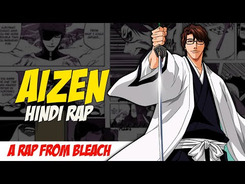 Aizen Hindi Rap - God By Dikz &amp; @domboibeats | Hindi Anime Rap | Bleach AMV