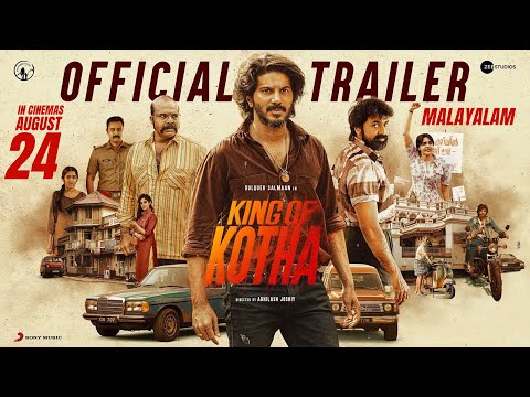 King of Kotha Trailer (Malayalam) | Dulquer Salmaan | Abhilash Joshiy | Jakes Bejoy