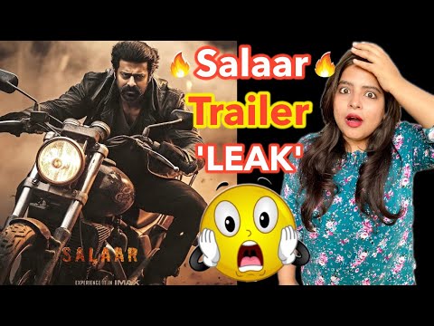 Salaar Trailer Leak | Deeksha Sharma
