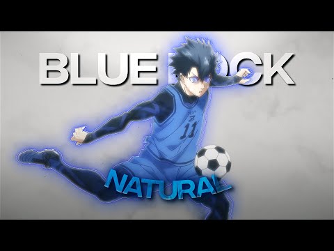 [4K] Blue Lock「AMV/Edit」- (Natural)