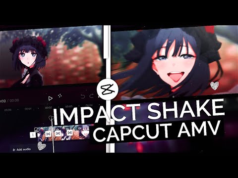 Low Impact y + x Shake ( For Flow/Vibe Style) || CapCut AMV Tutorial